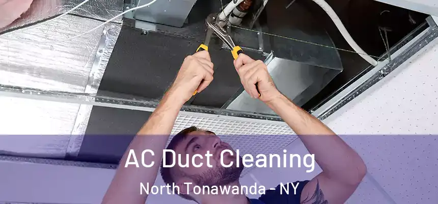  AC Duct Cleaning North Tonawanda - NY